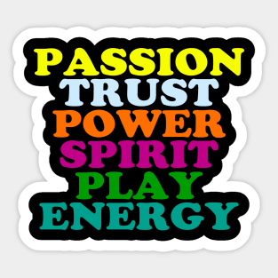 passion trust power spirit play energy Sticker